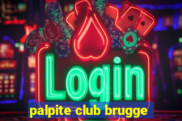 palpite club brugge